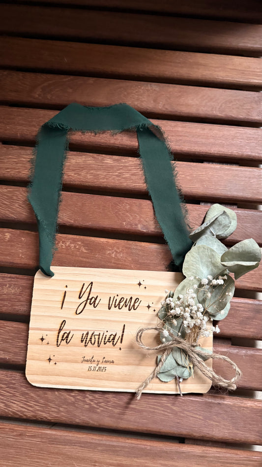 Cartel llega la novia